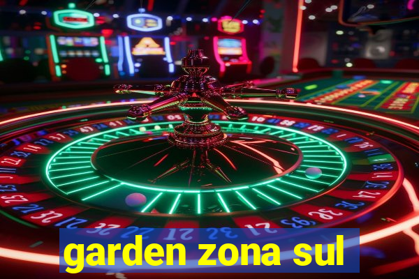 garden zona sul